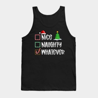 Nice Naughty Whatever Christmas List Tank Top